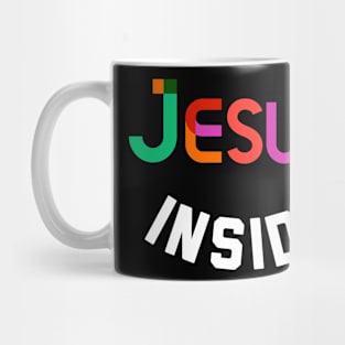 Jesus Inside Mug